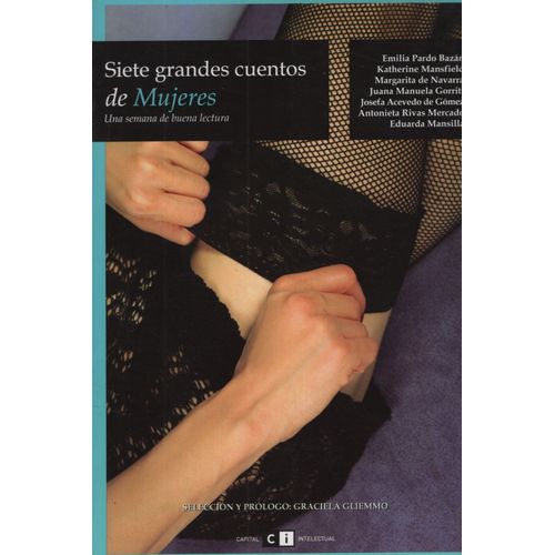 LIBRO SIETE GRANDES CUENTOS DE MUJERES - VARIOS AUTORES