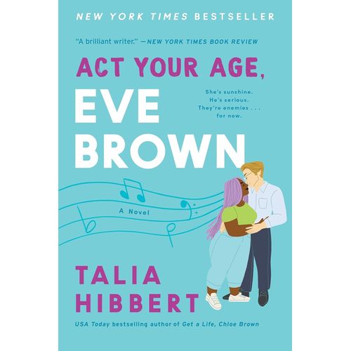 ACT YOUR AGE, EVE BROWN - THE BROWN SISTERS 3- TALIA HIBBERT