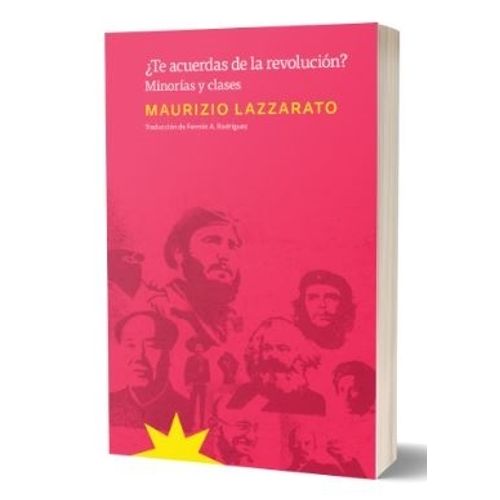 TE ACUERDAS DE LA REVOLUCION? - LAZZARATO