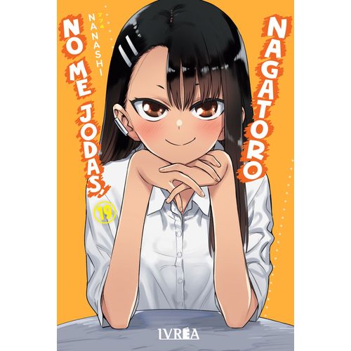 NO ME JODAS, NAGATORO 19