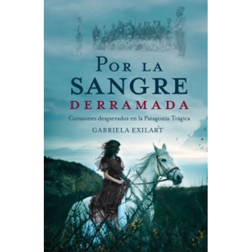 POR LA SANGRE DERRAMADA - GABRIELA EXILART