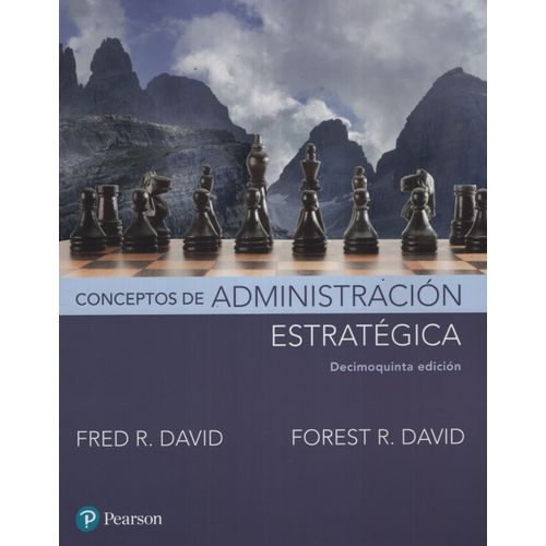 CONCEPTOS DE ADMINISTRACIÓN ESTRATÉGICA (15A.EDICIÓN)