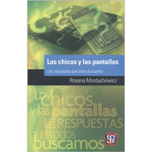 LOS CHICOS Y LAS PANTALLAS
