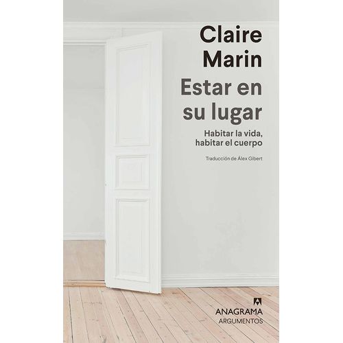 ESTAR EN SU LUGAR - HABITAR LA VIDA, HABITAR EL CUERPO MARIN