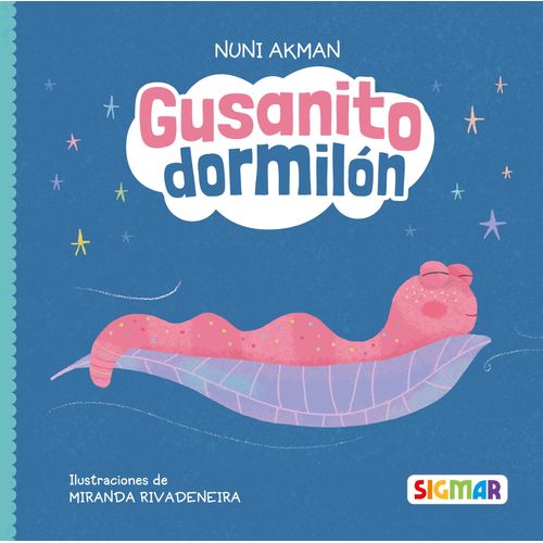 GUSANITO DORMILON - DORMILONES GUSANITO DORMILON - DORMILONES