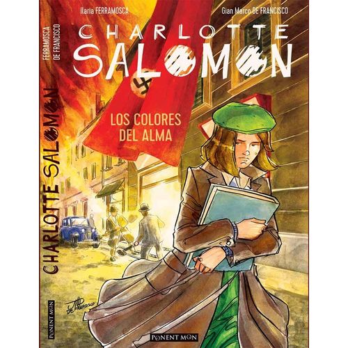 CHARLOTTE SALOMON - LOS COLORES DEL ALMA - FERRAMOSCA