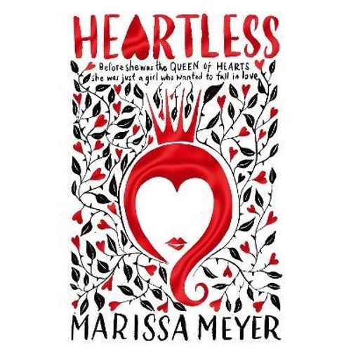HEARTLESS - MARISSA MEYER ( EN INGLES)