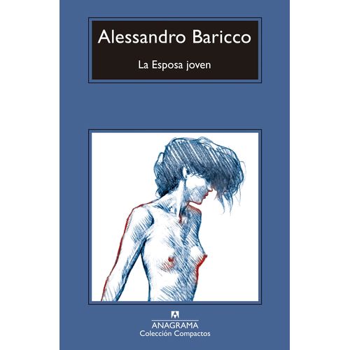 LA ESPOSA JOVEN - ALESSANDRO BARICCO