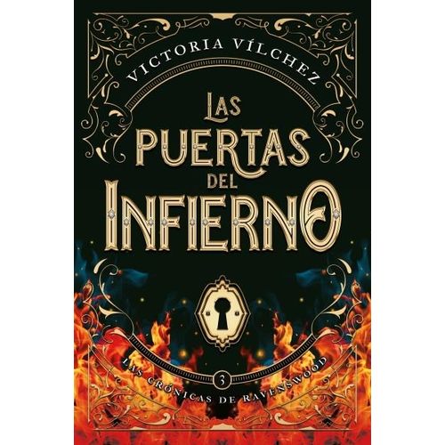 LAS PUERTAS DEL INFIERNO - LAS CRONICAS DE RAVENSWOOD 3 - VI