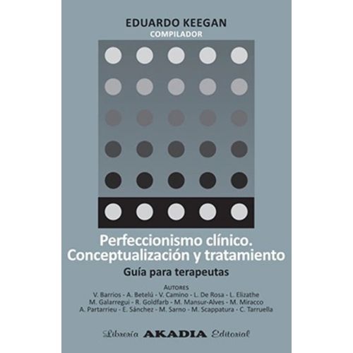 PERFECCIONISMO CLINICO - CONCEPTUALIZACION Y TRATAMIENTO