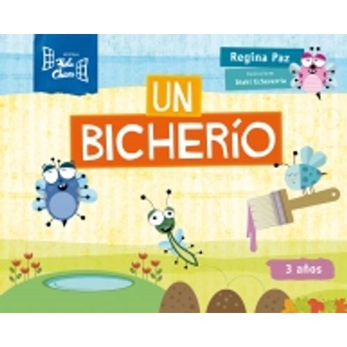 UN BICHERIO - 3 AÑOS UN BICHERIO - 3 AÑOS