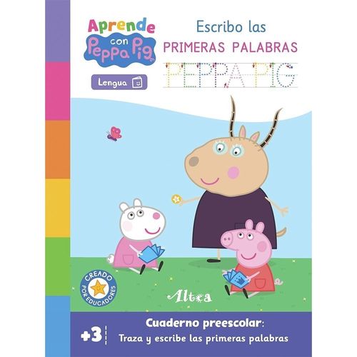 ESCRIBO LAS PRIMERAS PALABRAS- APRENDE CON PEPPA PIG- LENGUA