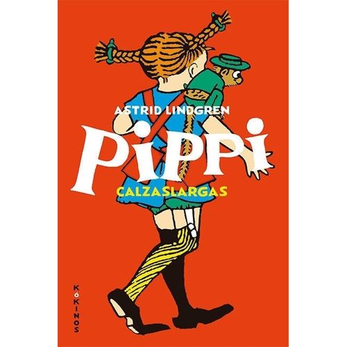 PIPPI CALZASLARGAS - ASTRID LINDGREN