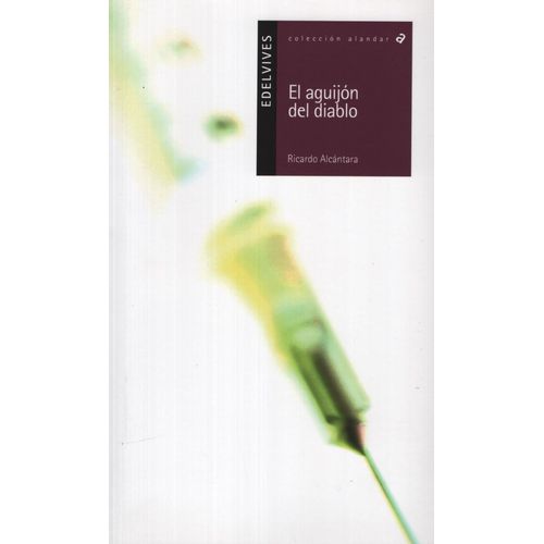 EL AGUIJON DEL DIABLO - ALANDAR (+12 AÑOS)