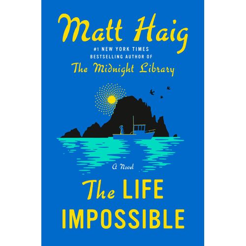 THE LIFE IMPOSSIBLE - MATT HAIG