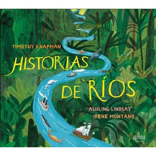 LIBRO HISTORIAS DE RIOS - TIMOTHY KNAPMAN