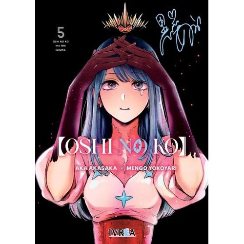 OSHI NO KO 5 - AKA AKASAKA - MENGO YOKOYARI
