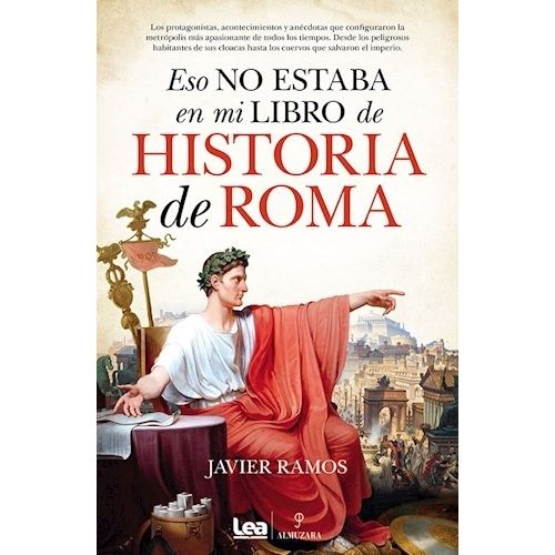 ESO NO ESTABA EN MI LIBRO DE HISTORIA DE ROMA - JAVIER RAMOS