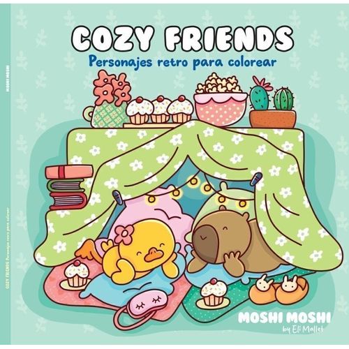 COZY FRIENDS - PERSONAJES RETRO PARA COLOREAR - MOSHI MOSHI