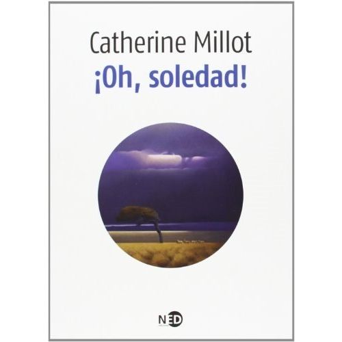 LIBRO OH, SOLEDAD! - MILLOT, CATHERINE