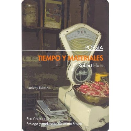 TIEMPO Y MATERIALES - ROBERT HASS