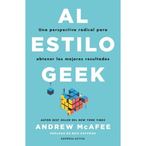 AL ESTILO GEEK - UNA PERSPECTIVA RADICAL PARA OBTENER LOS ME