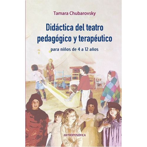 DIDACTICA DEL TEATRO PEDAGOGICO Y TERAPEUTICO - CHUBAROVSKY