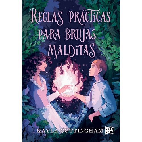 REGLAS PRACTICAS PARA BRUJAS MALDITAS - KAYLA COTTINGHAM