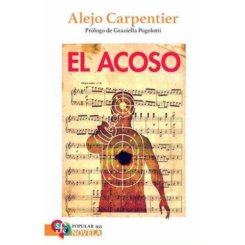 EL ACOSO - ALEJO CARPENTIER