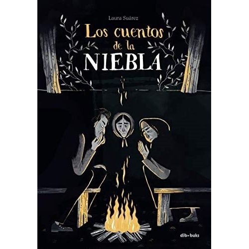 LOS CUENTOS DE LA NIEBLA - LAURA SUAREZ FERNANDEZ