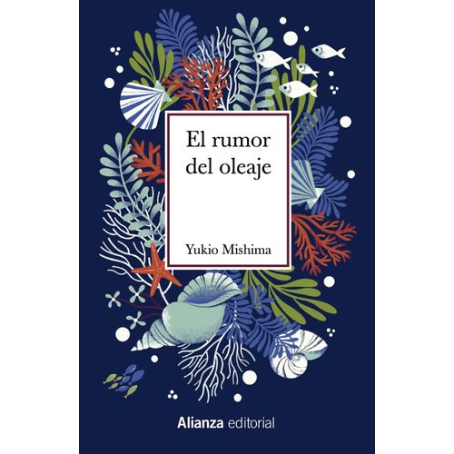 EL RUMOR DEL OLEAJE - YUKIO MISHIMA