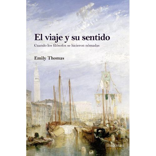 EL VIAJE Y SU SENTIDO - EMILY THOMAS