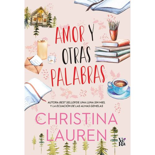 AMOR Y OTRAS PALABRAS - CHRISTINA LAUREN