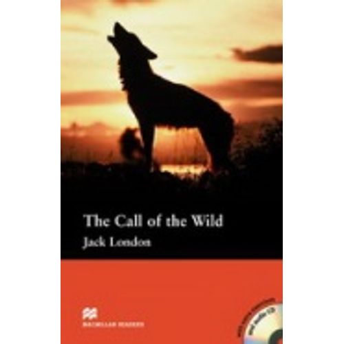 CALL OF THE WILD - MACMILLAN READER PRE-INTERMEDIATE + AUDIO