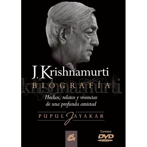 J. KRISHNAMURTI - BIOGRAFIA - PUPUL JAYAKAR