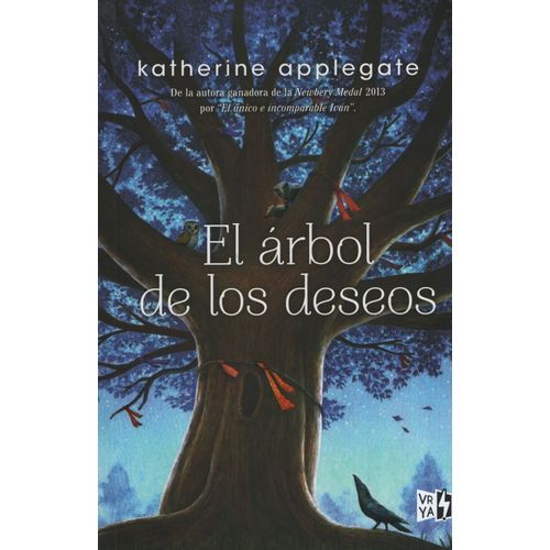 EL ARBOL DE LOS DESEOS - KATHERINE APPLEGATE