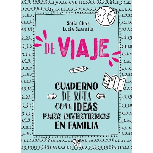 DE VIAJE - CUADERNO DE RUTA CON IDEAS PARA DIVERTIRNOS EN FA