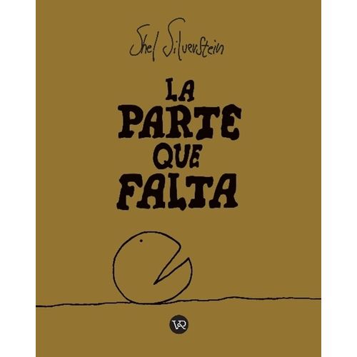 LA PARTE QUE FALTA - SHEL SILVERSTEIN
