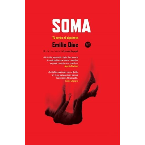 SOMA - TU SERAS EL SIGUIENTE - EMILIO DIEZ