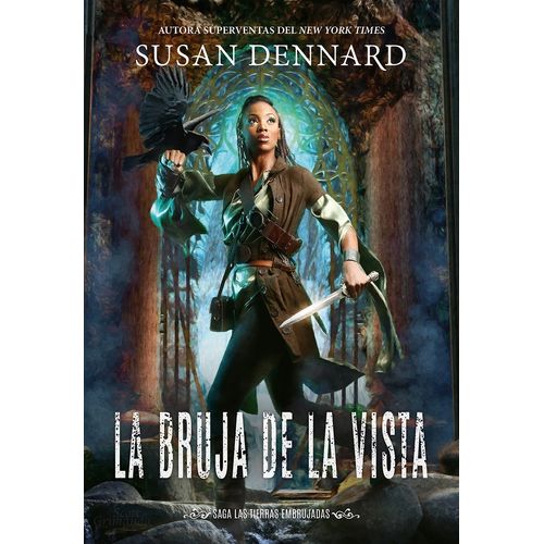 LA BRUJA DE LA VISTA - LAS TIERRAS EMBRUJADAS 4 - DENNARD
