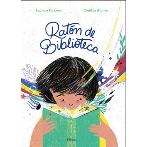 LIBRO RATON DE BIBLIOTECA - CYNTHIA ALONSO / LUCIANA DE LUCA