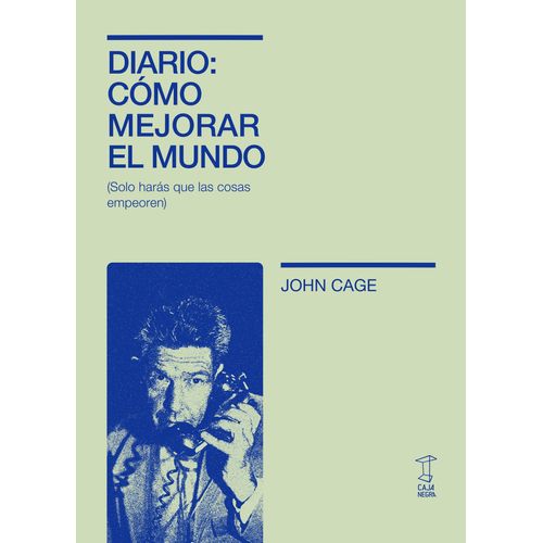 DIARIO: COMO MEJORAR EL MUNDO