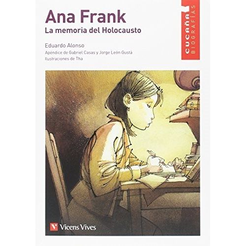 ANA FRANK, LA MEMORIA DEL HOLOCAUSTO - CUCAÑA