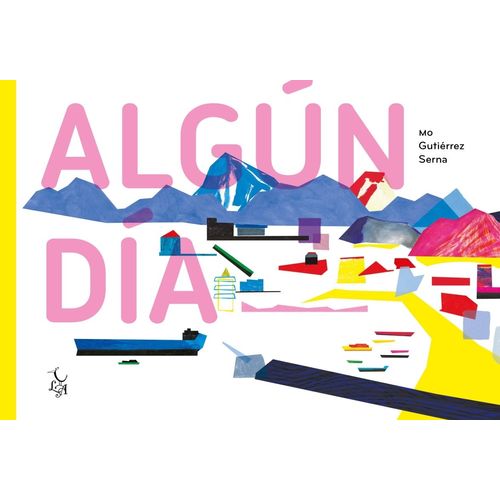 ALGUN DIA - MO GUTIERREZ SERNA