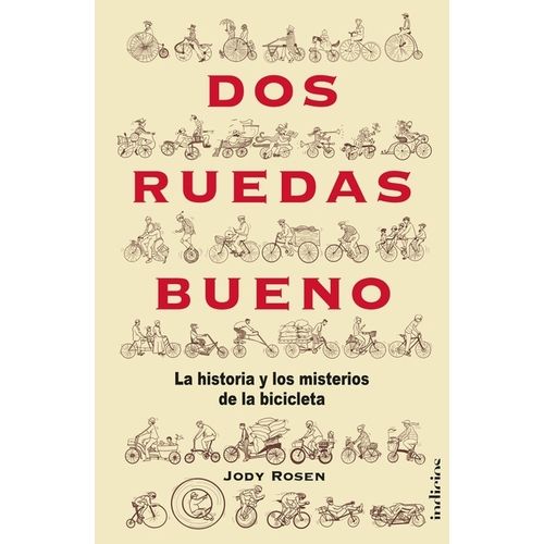 DOS RUEDAS BUENO - JODY ROSEN