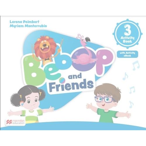 BEBOP AND FRIENDS 3 - WORKBOOK + ACTIVITY EBOOK