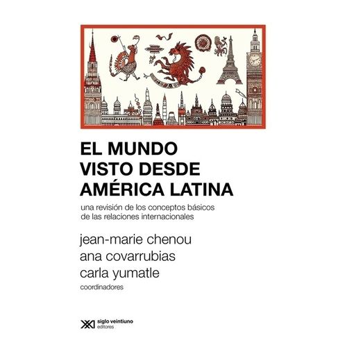 EL MUNDO VISTO DESDE AMERICA LATINA