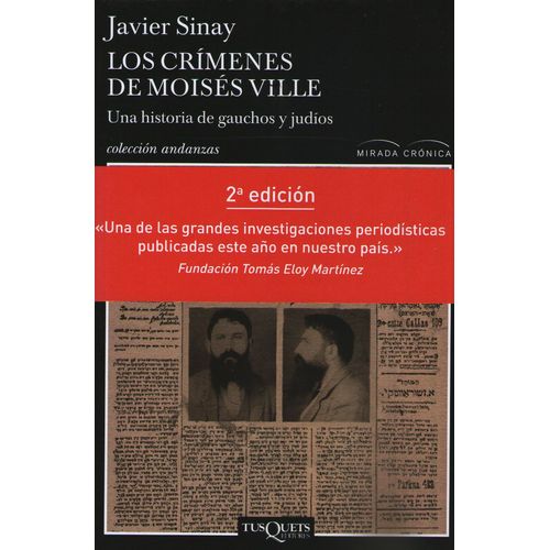 LIBRO LOS CRIMENES DE MOISES VILLE - UNA HISTORIA DE GAUCHOS