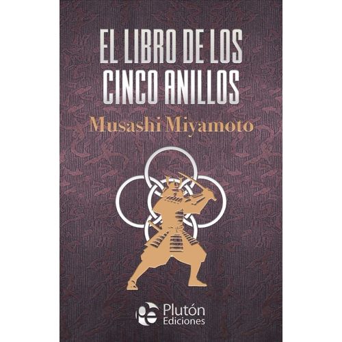 EL LIBRO DE LOS CINCO ANILLOS - MUSASHI MIYAMOTO