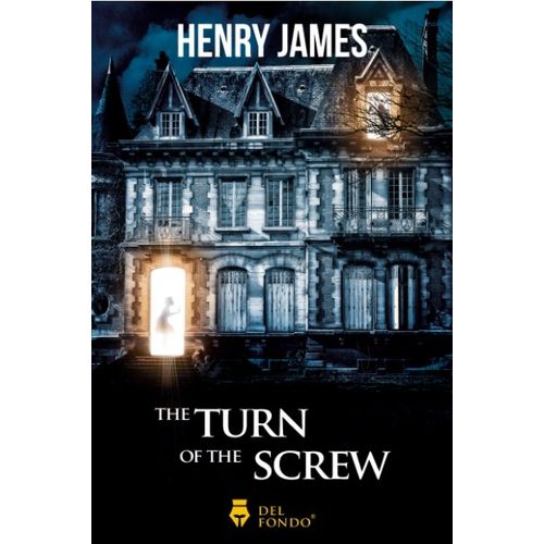 THE TURN OF THE SCREW